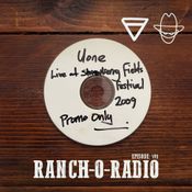 RANCH-O-RADIO - 105 - Uone at Strawberry Fields 2009