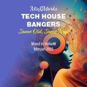 Some Old Some New - Tech House Bangers Mixed in Holland