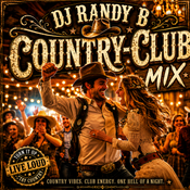 DJ Randy B - Country - Club Mix
