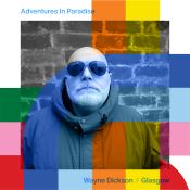 Adventures In Paradise - Wayne Dickson // 07-12-24