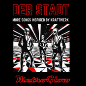 DER STADT - More songs inspired by Kraftwerk