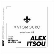 ALEX ITSOU - VATOMOURO MAIN SET SAT16APR2022