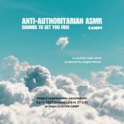 ANTI-AUTHORITARIAN ASMR / 01st March 2026