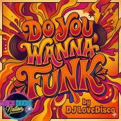 Do you Want To Funk