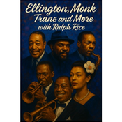 Ellington, Monk, Trane, And More (Herbie Hancock Tribute)- Ralph Rice - 08 April 2026