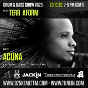 The #Nottingham #DNB #SHOW with DJ TERRAFORM - guest mix from - ACUNA ( V / Chronic / Brazil )