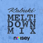 Melt!down Mix