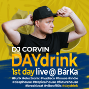 DAYdrink (1st day) live @ BárKa