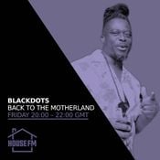 BlackDots - Back to the Motherland 24 APR 2026