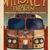 Whiskey Preachin Radio Show - February 2016