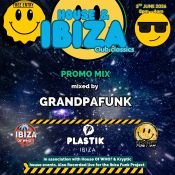 Promo mix for House & Ibiza classics at Plastik Ibiza 5th June