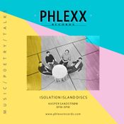 Phlexx FM • Isolation Island Sessions • Kasper Sandstrøm [Do Nothing]
