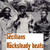 Secilians: Rocksteady beats