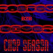 Mr.Snave B2B Shiverz CHOP SEASON PART 2
