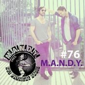 M.A.N.D.Y. pres Get Physical Radio #76 mixed by M.A.N.D.Y. live at Fabric, London