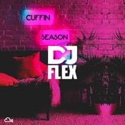 @ONLYDJFLEX - CUFFIN SEASON