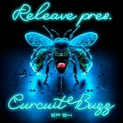 Releave pres. Curcuit Buzz 94