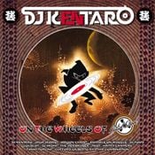 On The Wheels Of Solid Steel / DJ KENTARO (2005 / Ninja Tune)