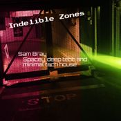 Indelible Zones Part 2