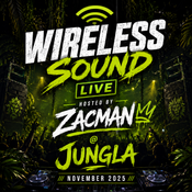 Wireless Sound Live Hosted By Zacman @ Jungla November 2025 (Amapiano, Dancehall, Hip Hop & R&B)