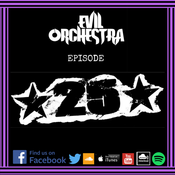 Evil Orchestra Episode 25
