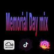 Memorial Day mix