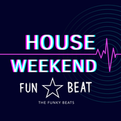 House weekend mix