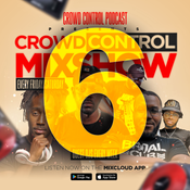 Crowd Control Mixshow 6