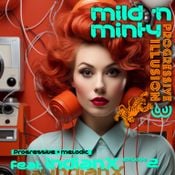 Progressive Illusion 3 (pt.2)- indianX - Mild 'N Minty