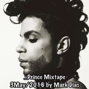 .::Prince Mixtape 3May2016 by Mark Dias