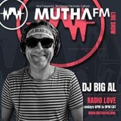 BIG AL - RADIO LOVE - MUTHA FM - 17/05/2026