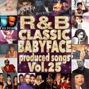 R&B CLASSIC Vol.25 BABYFACE PRODUCED SONGS
