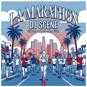 DJ Scene Podcast - LA Marathon Edition (Clean)