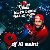 Dj Lil Saint - Planet Radio Black Beats - März 2026