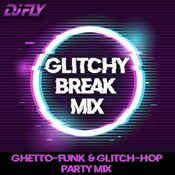 Dj Fly - Glitchy Break Mix