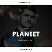 Planeet [Special Psy Set] @ Kultuurikatel 21.09.2019