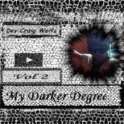 My Darker Degree Vol 2 - April 2012