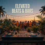 Elevated Beats & Bars