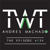 Andrés Machado's TranceWorld Tunes #034 with Cramp as Guestmixer (13th & 15th May 2012)