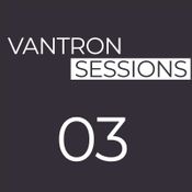 Vantron Sessions 03