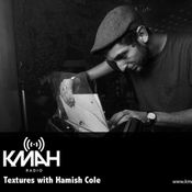 Textures w/ Hamish Cole feat. Aybee guest mix - 04-11-15
