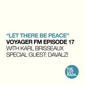 VOYAGER FM Episode 17 - May 18 2026 (Special Guest: Davalz!)