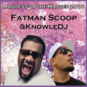 Mashes for the Masses 2016 with Fatman Scoop