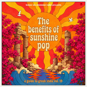 a guide to Greek indie vol.19: File under: Sunshine Pop (308th)