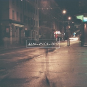 4 AM - Vol.01 - 2017