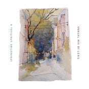 SPRINGTIME SPIRITUAL Mix Vol. 8 (2021) - Hand-picked by Lexis