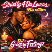 STRICTLY FOR DA LOVERS: 90s EDITION
