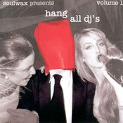 2 Many Djs - Hang All DJs Vol.1