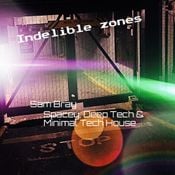 Indelible Zones Part 3