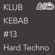 20250517 Klub Kebab, Hard Techno